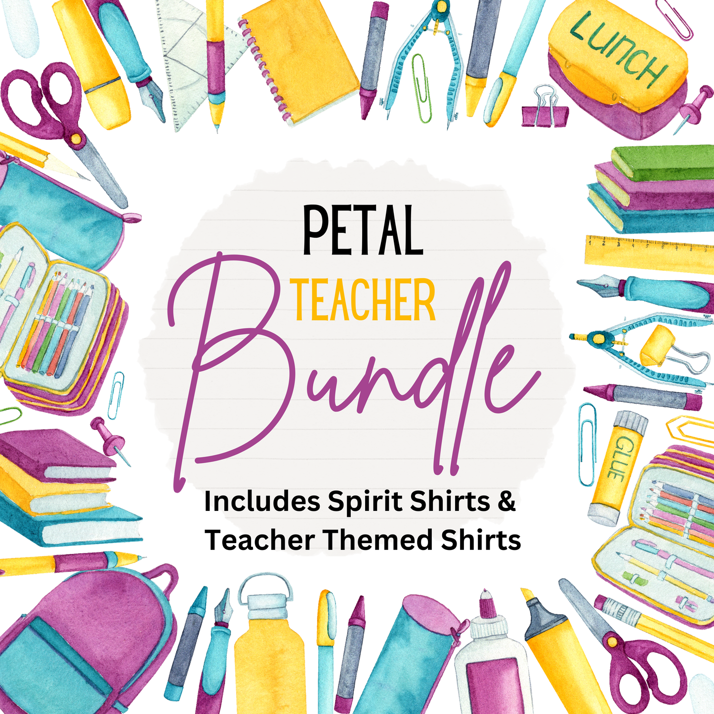 Petal Teacher Bundle